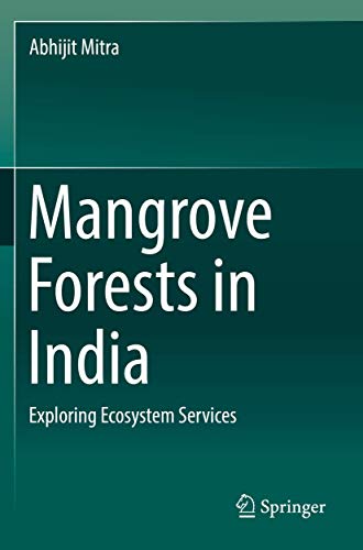 Imagen de archivo de Mangrove Forests in India: Exploring Ecosystem Services a la venta por Books Puddle