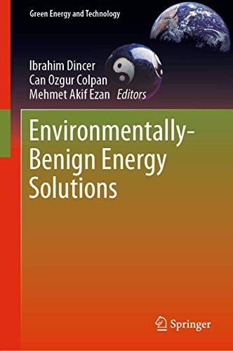 Stock image for Environmentally-Benign Energy Solutions. for sale by Antiquariat im Hufelandhaus GmbH  vormals Lange & Springer