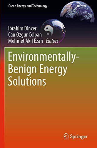 Stock image for Environmentally-Benign Energy Solutions (Green Energy and Technology) for sale by Lucky's Textbooks