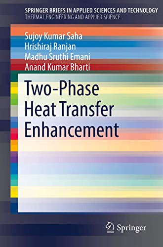 9783030207540: Two-Phase Heat Transfer Enhancement (SpringerBriefs in Applied Sciences and Technology)