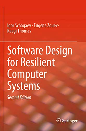 9783030212469: Software Design for Resilient Computer Systems