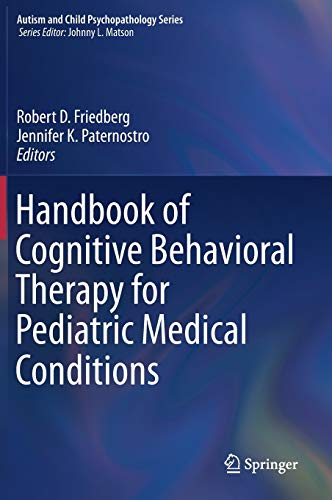 Stock image for Handbook of Cognitive Behavioral Therapy for Pediatric Medical Conditions for sale by Ria Christie Collections