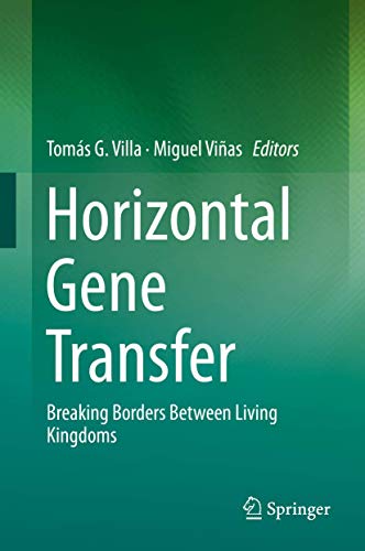 Stock image for Horizontal Gene Transfer : Breaking Borders Between Living Kingdoms for sale by Ria Christie Collections
