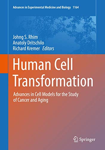 Beispielbild fr Human Cell Transformation. Advances in Cell Models for the Study of Cancer and Aging. zum Verkauf von Antiquariat im Hufelandhaus GmbH  vormals Lange & Springer