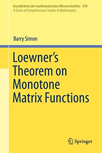 Beispielbild fr Loewner's Theorem on Monotone Matrix Functions. zum Verkauf von Gast & Hoyer GmbH