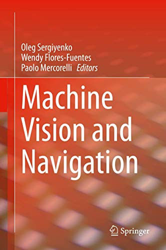 Beispielbild fr Machine Vision And Navigation zum Verkauf von Books Puddle