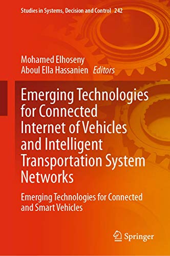 Stock image for Emerging Technologies for Connected Internet of Vehicles and Intelligent Transportation System Networks. Emerging Technologies for Connected and Smart Vehicles. for sale by Antiquariat im Hufelandhaus GmbH  vormals Lange & Springer