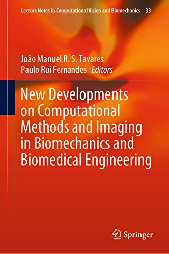 9783030230722: New Developments on Computational Methods and Imaging in Biomechanics and Biomedical Engineering