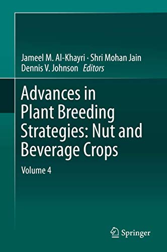 Stock image for Advances in Plant Breeding Strategies: Nut and Beverage Crops: Volume 4 for sale by ThriftBooks-Atlanta