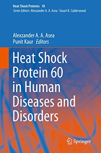 Stock image for Heat Shock Protein 60 in Human Diseases and Disorders for sale by Revaluation Books