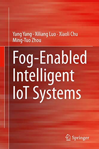 9783030231842: Fog-Enabled Intelligent IoT Systems