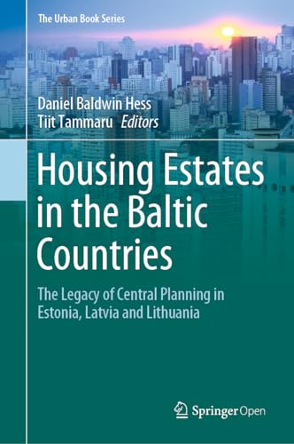 Imagen de archivo de Housing Estates in the Baltic Countries. The Legacy of Central Planning in Estonia, Latvia and Lithuania. a la venta por Gast & Hoyer GmbH