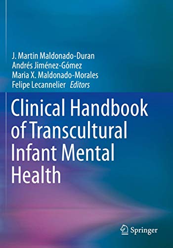 Imagen de archivo de Clinical Handbook of Transcultural Infant Mental Health a la venta por Ria Christie Collections