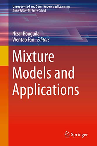9783030238759: Mixture Models and Applications (Unsupervised and Semi-Supervised Learning)
