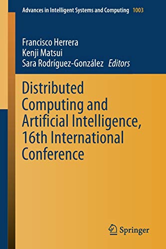 Beispielbild fr Distributed Computing and Artificial Intelligence, 16th International Conference. zum Verkauf von Gast & Hoyer GmbH