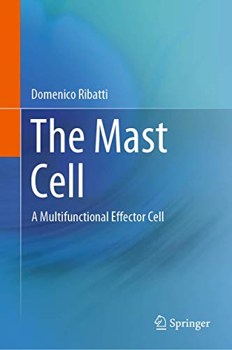 Beispielbild fr The Mast Cell. A Multifunctional Effector Cell. zum Verkauf von Antiquariat im Hufelandhaus GmbH  vormals Lange & Springer