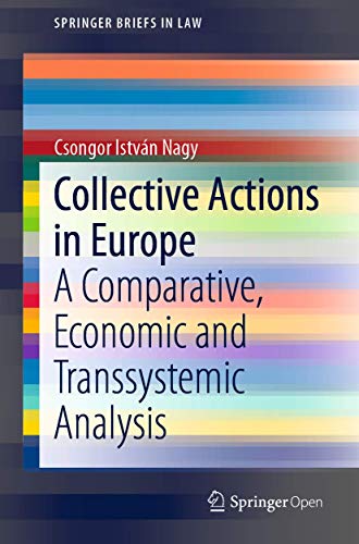 9783030242213: Collective Actions in Europe: A Comparative, Economic and Transsystemic Analysis