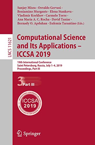 Imagen de archivo de Computational Science and Its Applications  ICCSA 2019 : 19th International Conference, Saint Petersburg, Russia, July 14, 2019, Proceedings, Part III a la venta por Buchpark