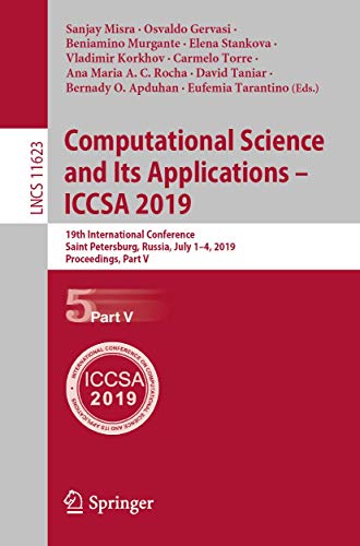 Immagine dell'editore per Computational Science and Its Applications  ICCSA 2019 : 19th International Conference, Saint Petersburg, Russia, July 14, 2019, Proceedings, Part V venduto da Buchpark