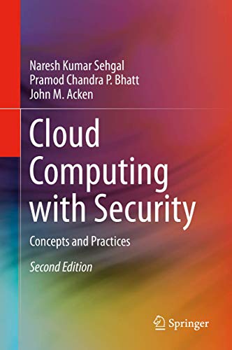 9783030246112: Cloud Computing With Security: Concepts and Practices