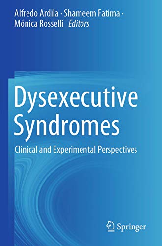 Beispielbild fr Dysexecutive Syndromes. Clinical and Experimental Perspectives. zum Verkauf von Antiquariat im Hufelandhaus GmbH  vormals Lange & Springer