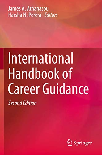 Stock image for International Handbook of Career Guidance [Paperback] Athanasou, James A. and Perera, Harsha N. for sale by SpringBooks