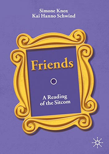 Imagen de archivo de Friends: A Reading of the Sitcom a la venta por WorldofBooks
