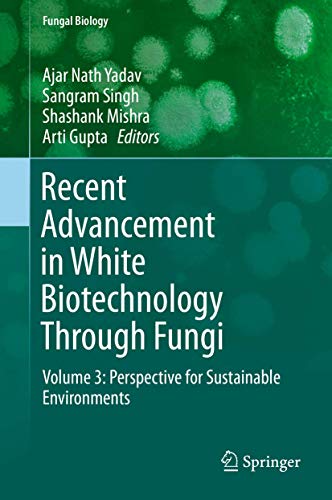 Immagine dell'editore per Recent Advancement in White Biotechnology Through Fungi. Volume 3: Perspective for Sustainable Environments. venduto da Universittsbuchhandlung Herta Hold GmbH