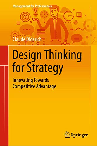 9783030258740: Design Thinking for Strategy