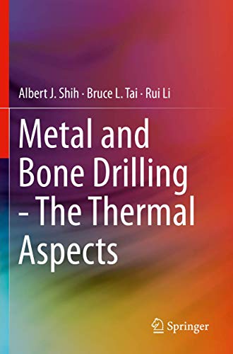 Stock image for Metal and Bone Drilling - The Thermal Aspects for sale by SecondSale