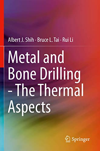 9783030260491: Metal and Bone Drilling - The Thermal Aspects