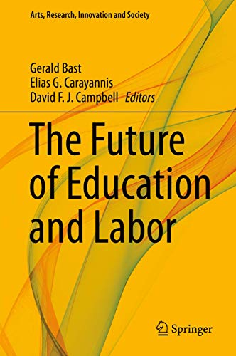 Beispielbild fr The Future of Education and Labor. zum Verkauf von Gast & Hoyer GmbH