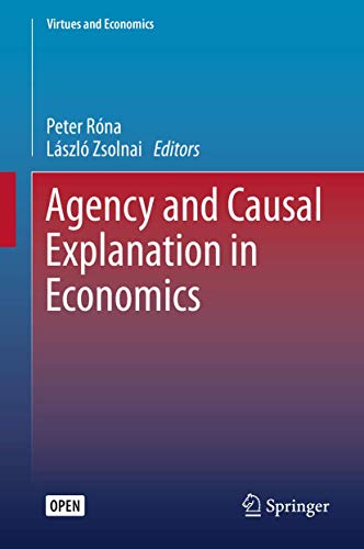 Stock image for AGENCY AND CAUSAL EXPLANATION IN ECONOMICS for sale by Basi6 International