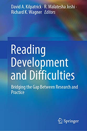 Beispielbild fr Reading Development and Difficulties: Bridging the Gap Between Research and Practice zum Verkauf von Revaluation Books