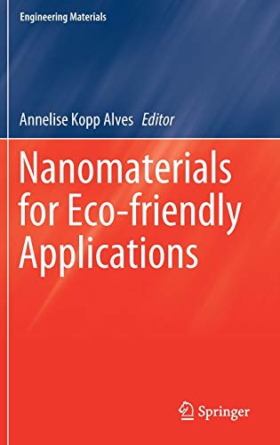 Beispielbild fr Nanomaterials for Eco-friendly Applications. zum Verkauf von Antiquariat im Hufelandhaus GmbH  vormals Lange & Springer