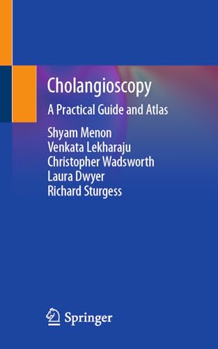 Beispielbild fr Cholangioscopy: A Practical Guide and Atlas zum Verkauf von BooksRun