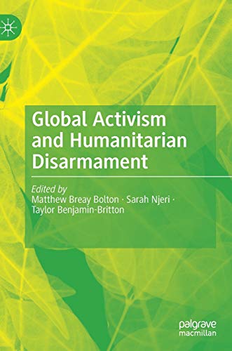 Stock image for Global Activism and Humanitarian Disarmament for sale by Buchpark