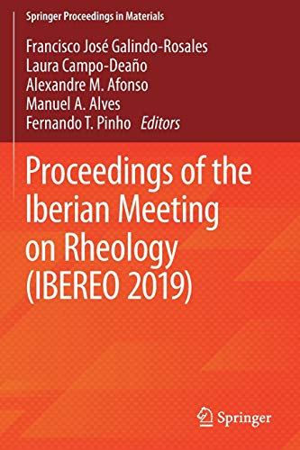 Imagen de archivo de Proceedings of the Iberian Meeting on Rheology (IBEREO 2019) a la venta por Ria Christie Collections