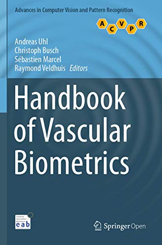 Stock image for Handbook of Vascular Biometrics (Advances in Computer Vision and Pattern Recognition) for sale by Lucky's Textbooks