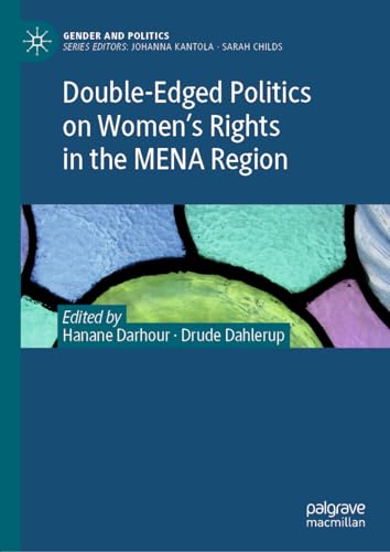Beispielbild fr Double-Edged Politics on Women's Rights in the MENA Region zum Verkauf von Blackwell's