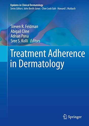 Stock image for Treatment Adherence in Dermatology. for sale by Antiquariat im Hufelandhaus GmbH  vormals Lange & Springer