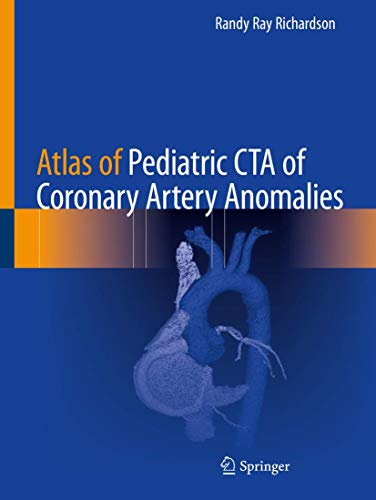 9783030280895: Atlas of Pediatric CTA of Coronary Artery Anomalies