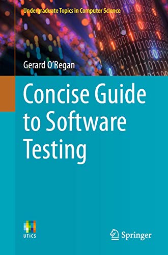 Stock image for Concise Guide to Software Testing for sale by Better World Books: West