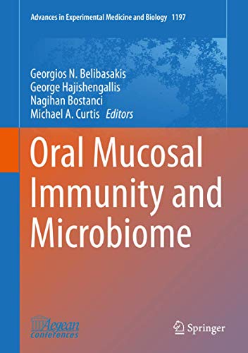 Imagen de archivo de Oral Mucosal Immunity and Microbiome (Advances in Experimental Medicine and Biology, 1197) a la venta por Lucky's Textbooks