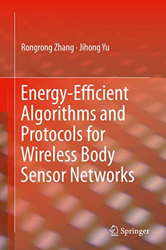 9783030285791: Energy-Efficient Algorithms and Protocols for Wireless Body Sensor Networks
