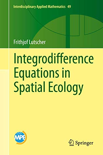 Beispielbild fr Integrodifference Equations in Spatial Ecology. zum Verkauf von Gast & Hoyer GmbH