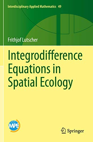 Stock image for Integrodifference Equations in Spatial Ecology for sale by Books Puddle