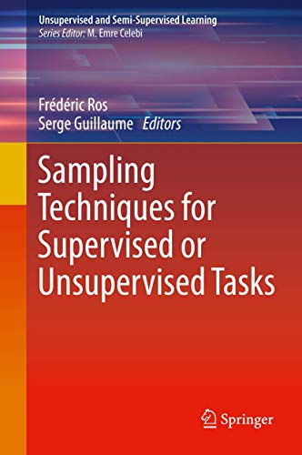 9783030293482: Sampling Techniques for Supervised or Unsupervised Tasks