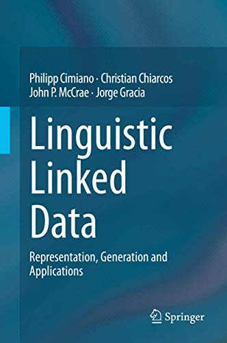 Stock image for Linguistic Linked Data: Representation, Generation and Applications for sale by GF Books, Inc.