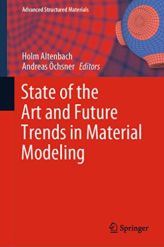 Beispielbild fr State of the Art and Future Trends in Material Modeling. zum Verkauf von Gast & Hoyer GmbH